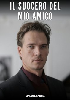 eBook: Il Suocero del mio Amico