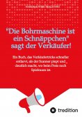 eBook: Die Bohrmaschine ist ein Schnäppchen, sagt der Verkäufer