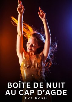 eBook: Boîte de nuit au cap d’Agde