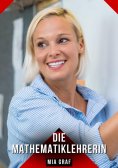 ebook: Die Mathematiklehrerin