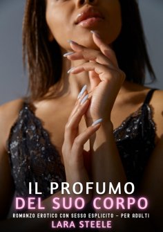 ebook: Il Profumo del suo Corpo
