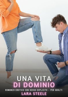 ebook: Una Vita di Dominio