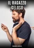 eBook: Il Ragazzo Geloso