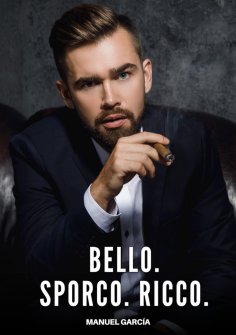 ebook: Bello. Sporco. Ricco.