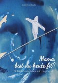 ebook: Mama, bist du heute fit?