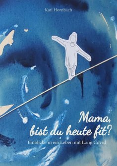 ebook: Mama, bist du heute fit?
