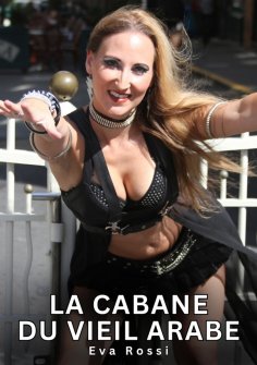 eBook: La Cabane du Vieil Arabe