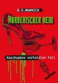 ebook: Mörderischer Wein - Der Tote im Weinkeller. Warum musste der Kellermeister sterben.