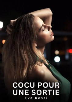 eBook: Cocu pour une Sortie