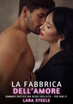 ebook: La Fabbrica dell’Amore