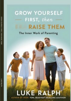 eBook: GROW YOURSELF FIRST, THEN RAISE THEM