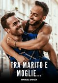 ebook: Tra Marito e Moglie...