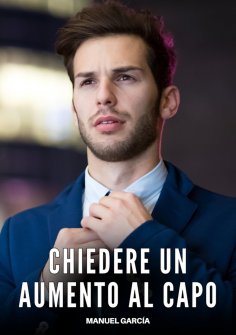 eBook: Chiedere un Aumento al Capo