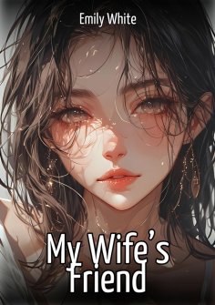 eBook: My Wife’s Friend
