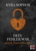 ebook: Dein Fehler war -