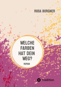 ebook: Welche Farben hat dein Weg?