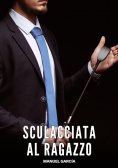 ebook: Sculacciata al Ragazzo