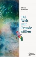 ebook: Die Welt mit Freude stillen