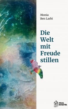 ebook: Die Welt mit Freude stillen