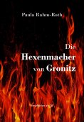 eBook: Die Hexenmacher von Gronitz