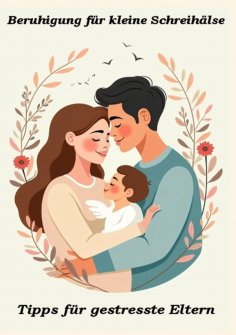 eBook: Beruhigung für kleine Schreihälse