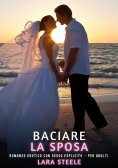 ebook: Baciare La Sposa