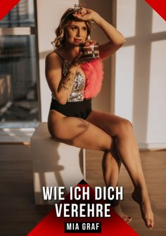 ebook: Wie ich dich verehre