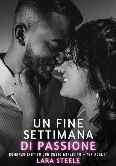 eBook: Un Fine Settimana di Passione