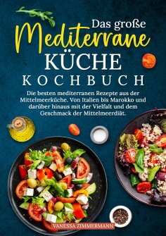 ebook: Das große Mediterrane Küche Kochbuch