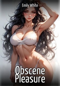 eBook: Obscene Pleasure