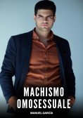 ebook: Machismo Omosessuale
