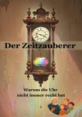 ebook: Der Zeitzauberer