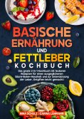 ebook: Basische Ernährung und Fettleber Kochbuch