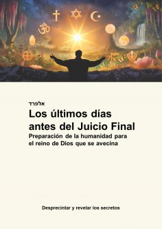 eBook: Los últimos días antes del Juicio Final