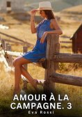 eBook: Amour à la Campagne. 3
