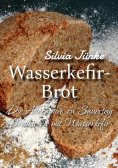 eBook: Wasserkefir-Brot