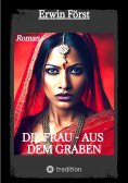 eBook: Die Frau - aus dem Graben