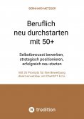 ebook: Beruflich neu durchstarten mit 50+