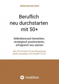 ebook: Beruflich neu durchstarten mit 50+