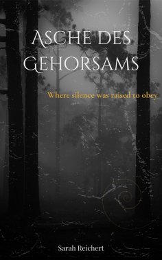 ebook: Asche des Gehorsams