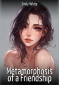 eBook: Metamorphosis of a Friendship