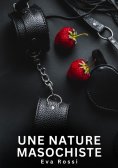 eBook: Une nature masochiste