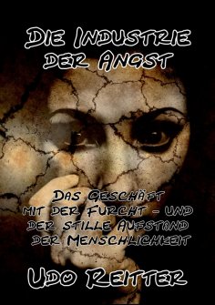 ebook: Die Industrie der Angst!