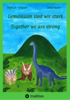 ebook: Gemeinsam sind wir stark - Together we are strong