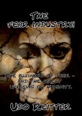 ebook: The fear industry!