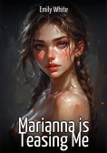 eBook: Marianna is Teasing Me
