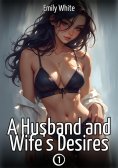 eBook: A Husband and Wife's Desires. 1
