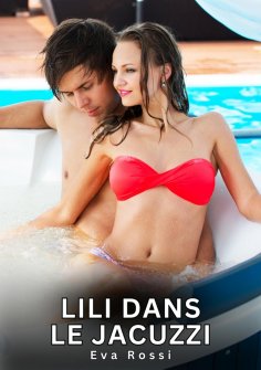 eBook: Lili dans le Jacuzzi