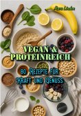 ebook: Vegan & proteinreich