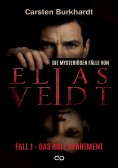 eBook: Die mysteriösen Fälle von Elias Veidt